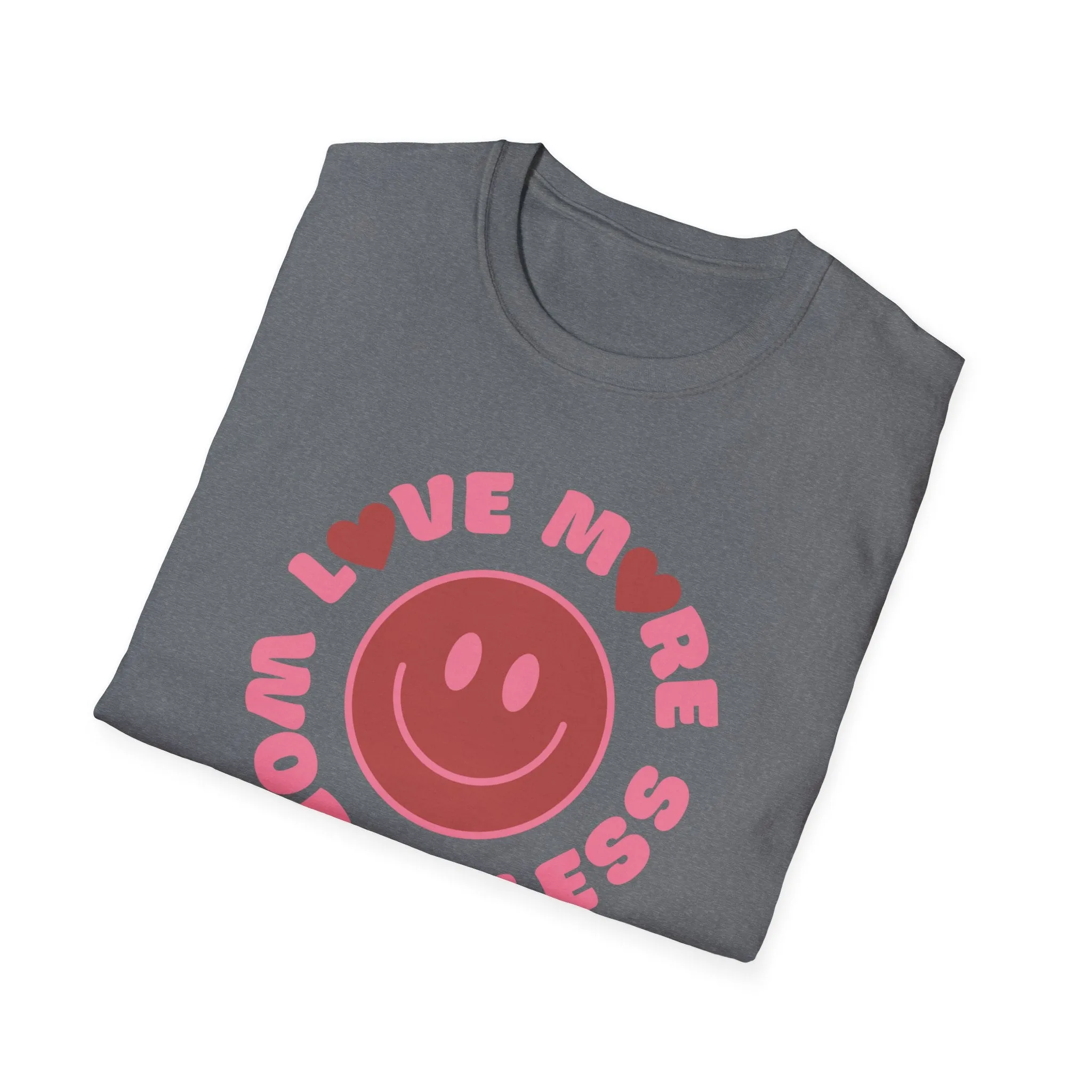 Love More Worry Less Top