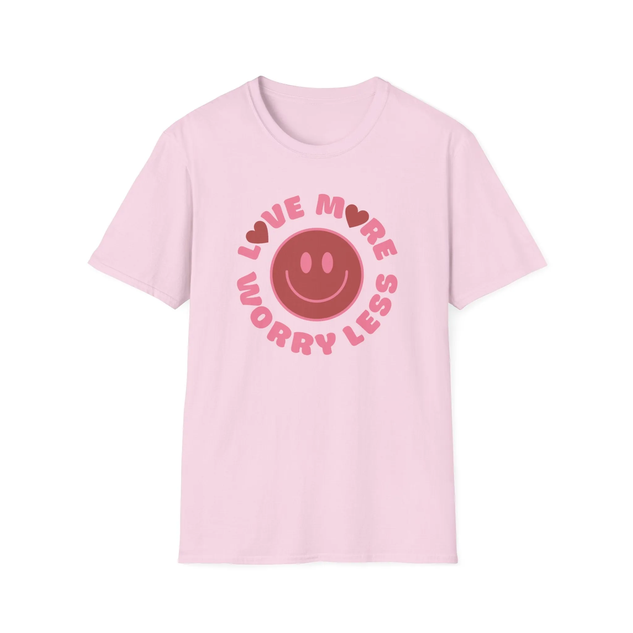 Love More Worry Less Top